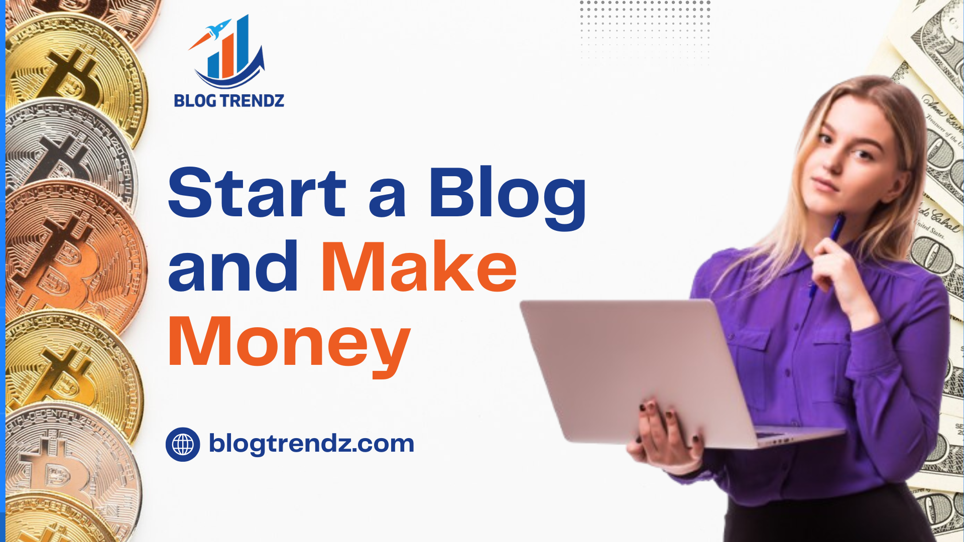 Start a Blog and Make Money