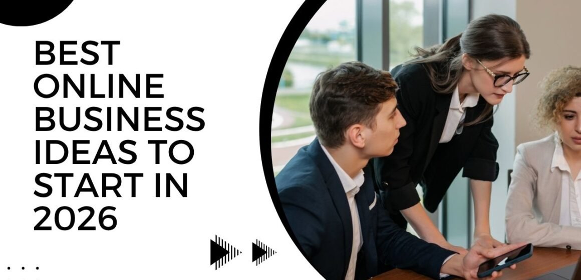 Best Online Business Ideas to Start in 2026