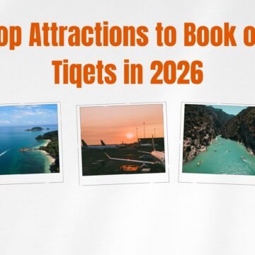 White and Orange Modern Best Travel Destinations 2026 Banner (1) Top Attractions to Book on Tiqets in 2026