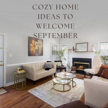 Cozy Home Ideas to Welcome September